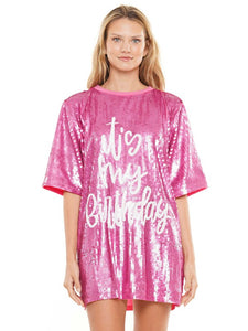 Pink It'S My Birthday Sequin T-Shirt Dress