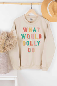 Sand What Would Dolly Do Graphic Sweatshirt